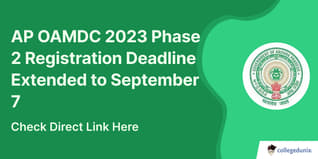 AP OAMDC 2023 Phase 2 Registration Deadline Extended to September 7; Know How to Apply Here
